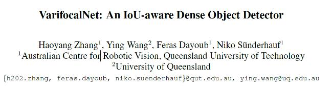 单阶段目标检测新网络-VarifocalNet | VarifocalNet: An IoU-aware Dense Object Detector