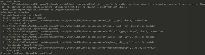 win10安装keras报错No module named 'yaml'